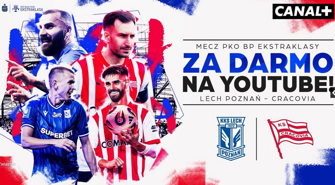 Lech Poznań – Cracovia oglądaj cały mecz ekstraklasy na żywo youtube za darmo